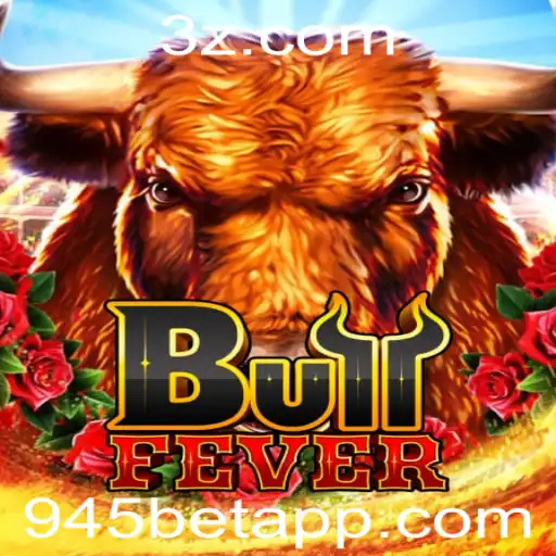 945bet - Descubra a Emoção de BullFever no 945bet