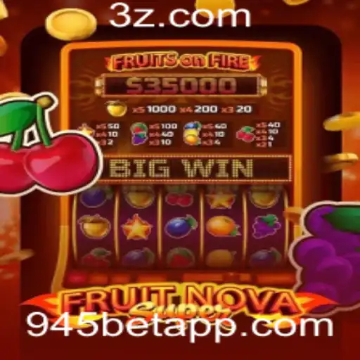 Explorando o FruitNovaSuper: Uma Nova Experiência de Jogo com 945bet